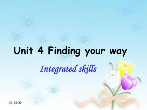 牛津译林版初中英语七下Unit 4 Finding your way Integreted Skills课件