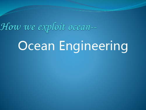 Ocean engineering