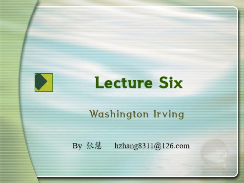 6 全套美国文学精心整理的各个时期作家作品简介Washington Irving