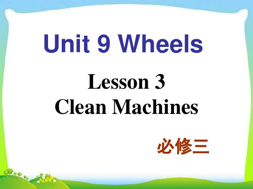 北师大版高中英语Module 3 Unit 9 Lesson 3教学课件