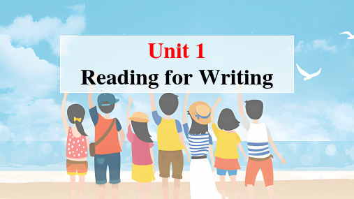 Unit 1 Teenage life Reading for Writing 课件高中英语人教版