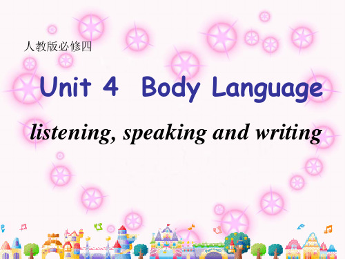 人教高中英语必修4Unit4listening, speaking and writing(共20张PPT)