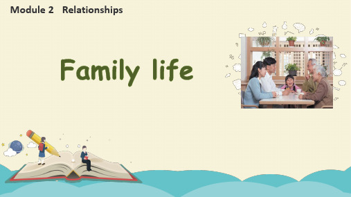 Module2Unit6Familylife(课件)沪教牛津版(深圳用)英语五年级上册