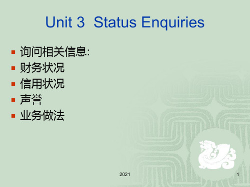 国际商务函电信函写法Unit-3--Status-enquiriesPPT课件