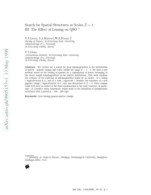 Search for Spatial Structures at Scales Z~1. III. The Effect of Lensing on QSO