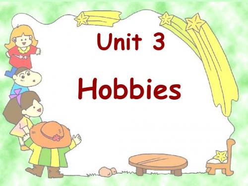 Unit 3 Hobbies(2)