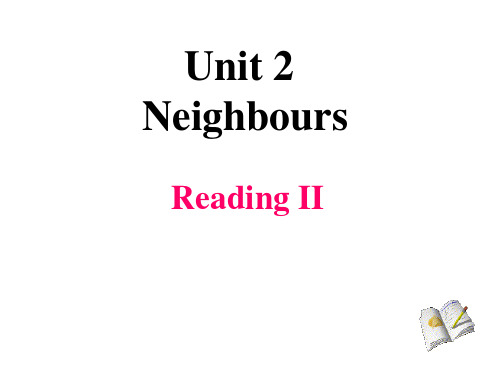 牛津译林版七年级下册英语课件：Unit 2 Neighbours reading II