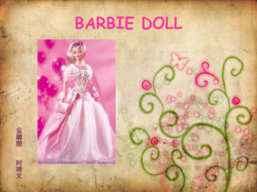 英语演讲BARBIE DOLL