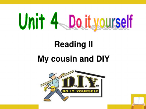 湖南省娄底市双峰县树人学校八年级英语上册 Unit 4 Do it yourself Reading 2课件1 (新版)牛津版