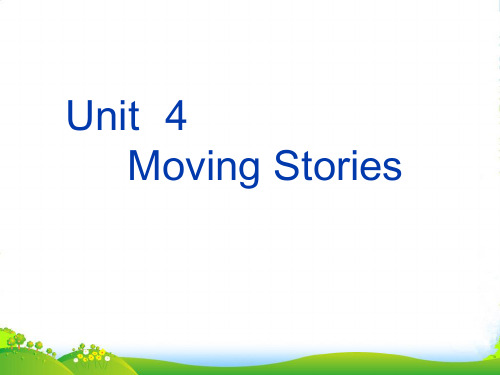 高中英语：Unit4 Moving stories-reading课件（1）（上海新世纪版S2B）