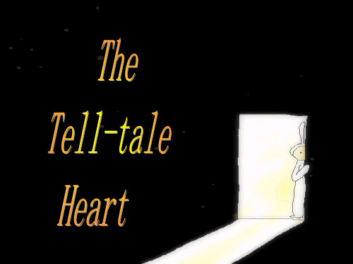 泄密的心 the tell-tale heart