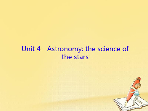 (新课标)2018高三英语一轮复习 Unit 4 Astronomy the science of the stars课件 新人教版必修3