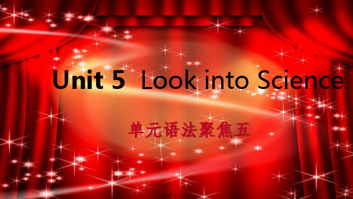 九年级英语上册 Unit 5 Look into Science语法聚焦五导学课件