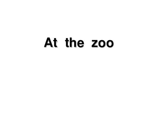 三年级下册英语课件-《Lesson 7 At the Zoo》｜冀教版(三起) (共21张PPT)