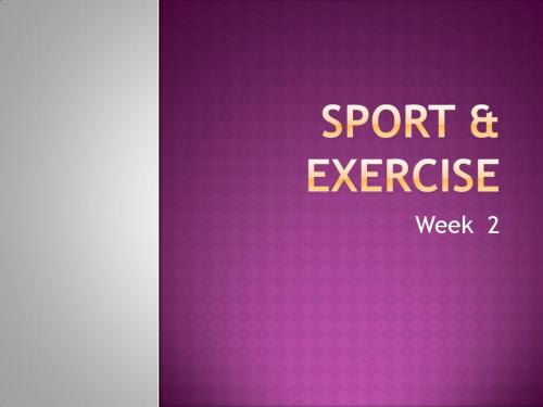 雅思口语week2 Sports and Excercise