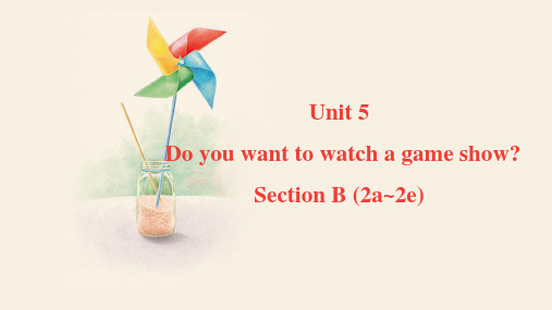 Unit5SectionB(2a-2e)课件人教版英语八年级上册