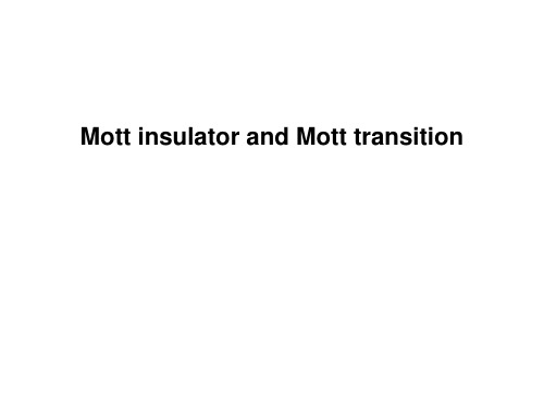 Mott insulator and Mott transition