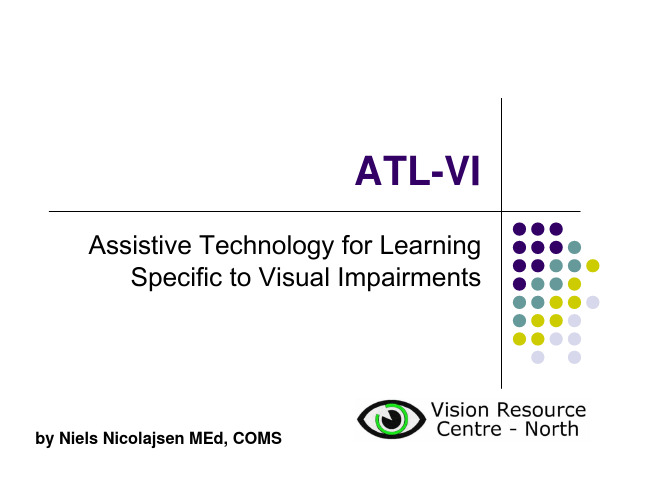 Assistive Technology for Learning Specific to Visu