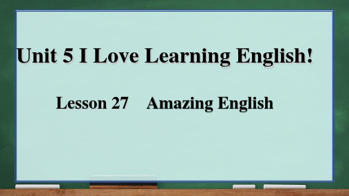 Unit+5+Lesson+27+课件+2023-2024学年冀教版英语七年级下册