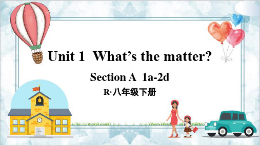 Unit1第一课时(Section A 1a-2d)课件人教版英语八年级下册