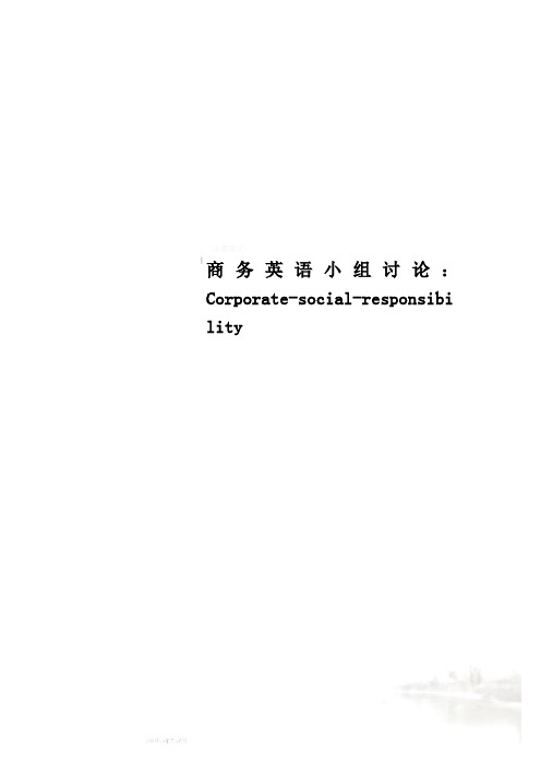 商务英语小组讨论:Corporate-social-responsibility