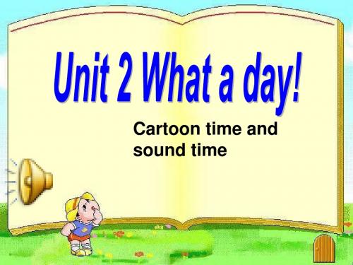 译林英语6A unit2《What a day》cartoon and sound time公开课课件