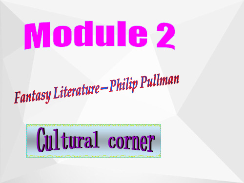 高中英语 Module2 Cultural Corner课件 外研版选修6(1)