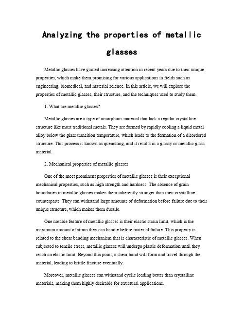 Analyzing the properties of metallic glasses