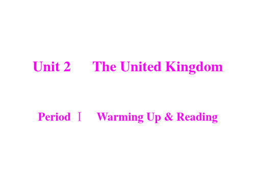 人教版英语必修5：Unit2 period i warming up & reading