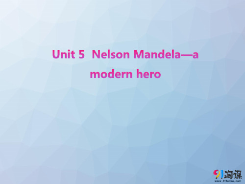 高三英语一轮复习：Unit 5  Nelson Mandela—a modern hero