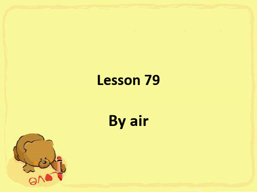 新概念英语NCE2_Lesson79-1课件