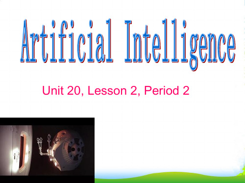高中英语 Unit 20 Lesson 2 Period 2课件 北师大版选修7