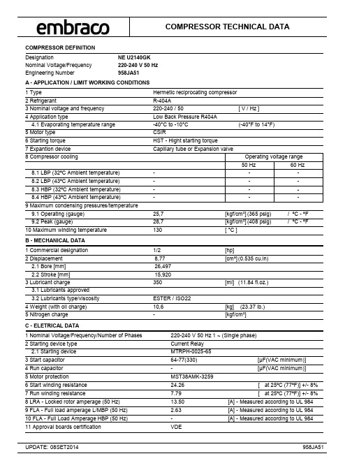 NE U2140GK 220-240V 4.1℃-43℃ 高启动扭力液体凝聚式冷凝机技术数据说明书