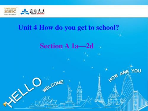 Unit4  How do you get to school-8