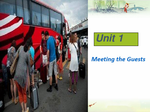 【旅游英语】Unit 1 Meeting the Guests