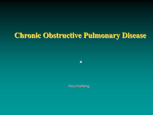 英文PPT课件ChronicObstructivePulmonaryDisease32p