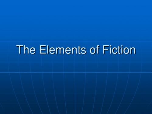 The Elements of Fiction