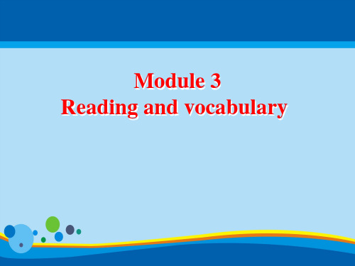 外研英语必修3Module3Reading and vocabulary(共28张PPT)