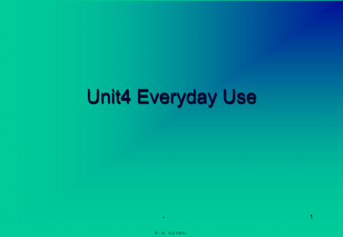 高级英语第一册Unit4-Everyday-UsePPT课件