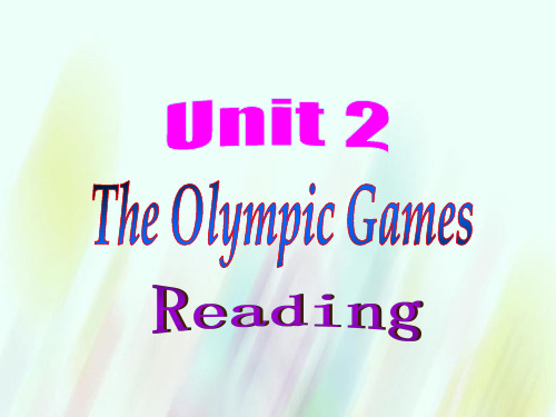 高中英语 unit2 the olympic games reading课件 新人教版必修2