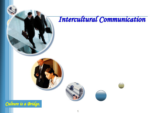 Intercultural Communication (1)(课堂PPT)