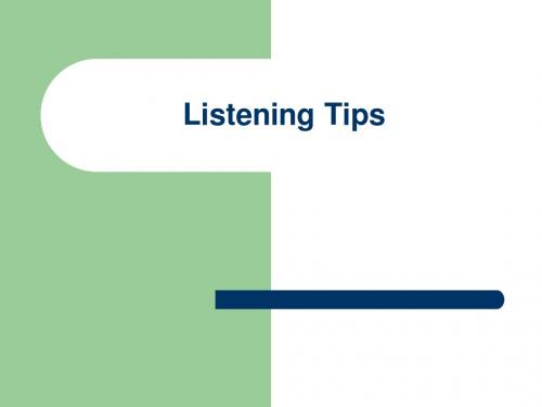 Listening Tips