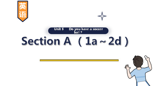 Unit5 SectionA(1a～2d)课件英语人教版七年级上册