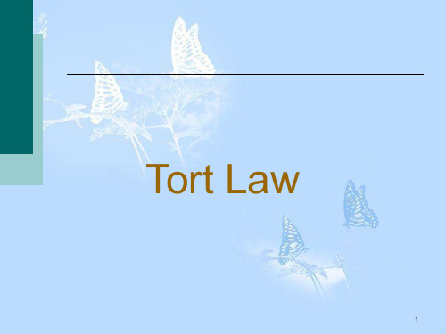 法律英语专题：侵权法(tort-law).ppt