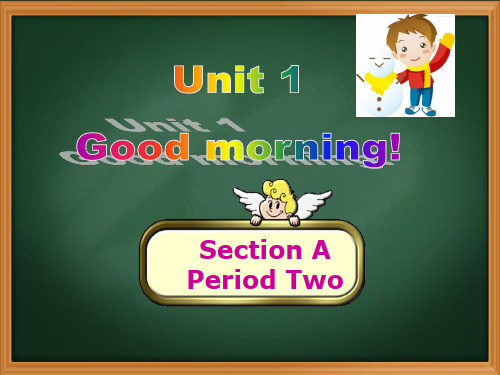 Unit 1 Section A period 2 鲁教版五四制英语六年级上册 (共16张PPT)