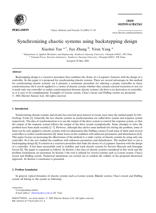 Synchronizing chaotic systems using backstepping design