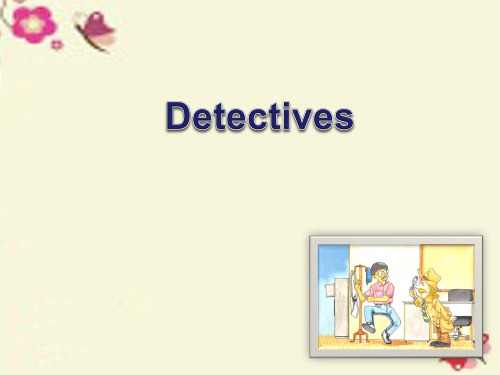 牛津上海英语九年级上册  Module 3  Unit 6  Detectives (共13张PPT)