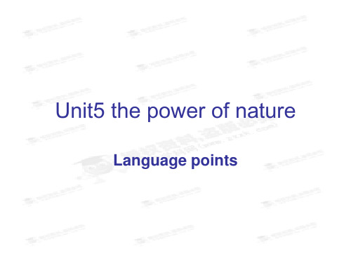 人教版 选修六 Unit 5 The power of nature-Language points