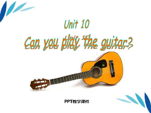 新人教新七年级英语下册Unit1_Can_you_play_the_guitar