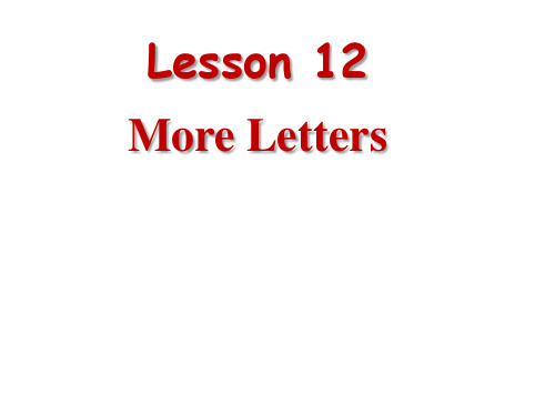 冀教版三年级《Unit 2 Lesson 12 More Letters》课课件(18)